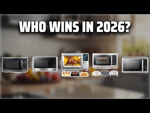 The Top 5 Best Countertop Microwaves in 2026 - Must Watch Before Buying!