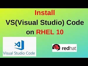 How to Install Latest version of VS(Visual Studio) Code on RHEL 10.1