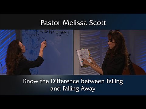 Hebrews 6:4-6 Know the Difference Between Falling and Falling Away - Hebrews #46