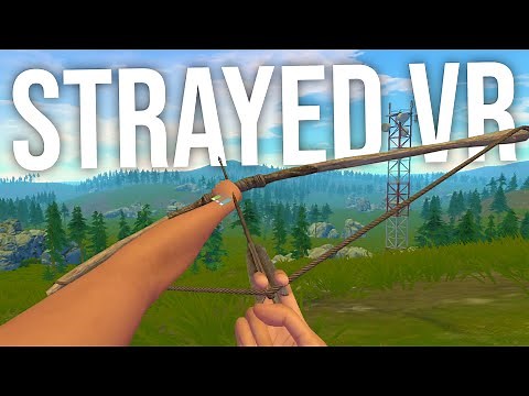 This NEW VR Game Brings Rust to Virtual Reality - Strayed