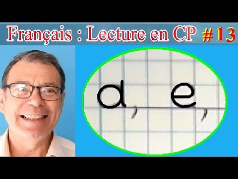 Lecture rapide CP en français : Ne plus confondre a et e # 13