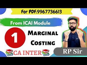Part 1 of 2 Marginal Costing Ca inter | From ICAI module