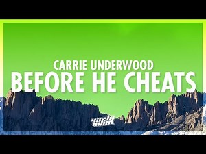 Carrie Underwood - Before He Cheats (Lyrics) (432Hz)
