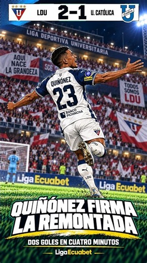 ¡Remontada en 4 minutos! LDU 2-1 U. Católica | LigaEcuabet 2026