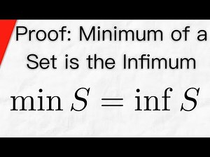 Proof: Minimum of a Set is the Infimum | Real Analysis