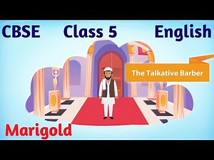 CBSE Class 5 English Unit 6 | The Talkative Barber | Class 5 English