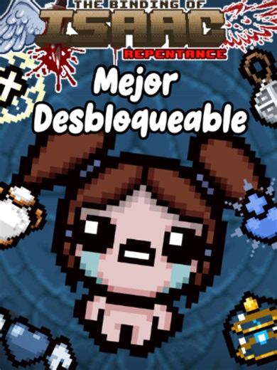 El mejor desbloqueable de Bethany en The Binding of Isaac Repentance