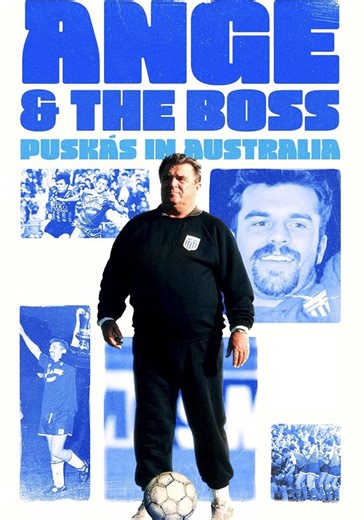 Ange & the Boss: Puskas in Australia en streaming