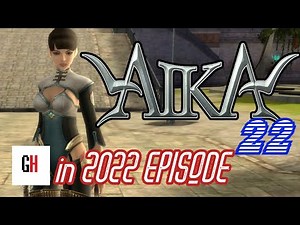 AIKA Online in 2022
