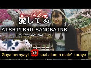 LAGU TORAJA - JEPANG (Code- Switching) ROMANTIS/ AISHITERU SANGBAINE//ROY REN RYA