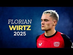 Florian Wirtz 2025 – Skills, Goals & Assists 🔥 | Bayer Leverkusen Wonderkid