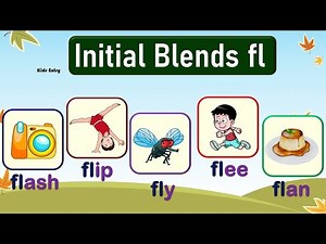 Consonant Blends fl | Initial Blends fl | Phonic Blends | 2 letter consonants | fl words -Kids Entry