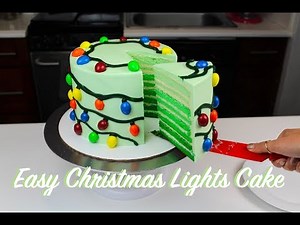 Easy M&Ms Christmas Lights Cake | CHELSWEETS