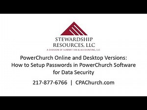 PowerChurch Online and Desktop Versions: How to Setup Passwords in PowerChurch Software
