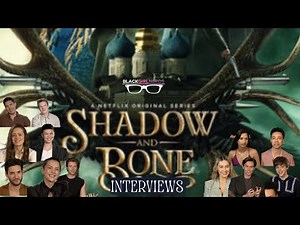 The 'Shadow and Bone' Cast Find Nice Things About Each Other to Say