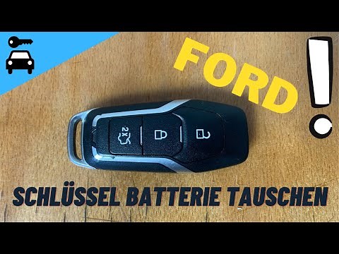 Ford Schlüssel Batterie tauschen Keyless Go