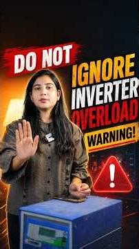 Inverter Baar Baar Trip Ho Raha Hai? Ye Hai Asli Reason!