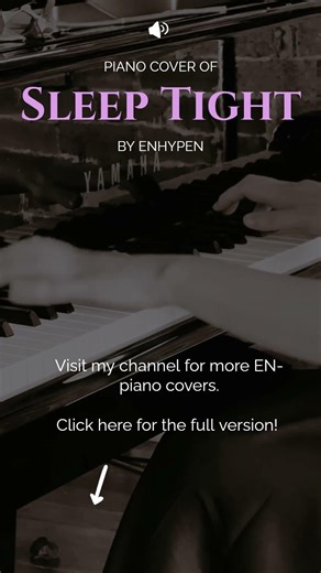 엔하이픈 (ENHYPEN) - Sleep Tight Piano Cover | 슬립 타잇 피아노 커버 #enhypen #sleeptight #the_sin_vanish
