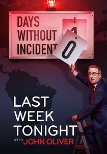 Last Week Tonight with John Oliver Season 12 - streaming