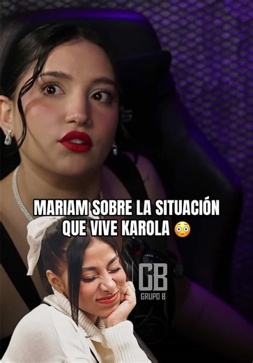 Mariam Obregón habla sobre Karola en crisis