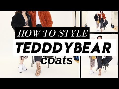 6 WAYS TO STYLE THE TEDDY BEAR COAT| PETITE + CURVY STYLE