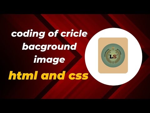 how to make coding of cricle background image in html and css