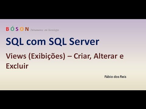 33 - T-SQL - VIEWS (Exibições) - Criar, Alterar e Excluir - SQL Server