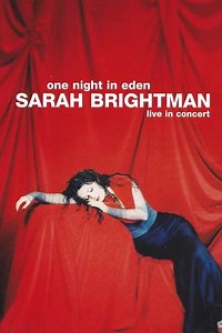 Sarah Brightman: One Night In Eden - Live In Concert - Movie