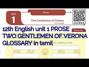 12th ENGLISH unit 1 PROSE TWO GENTLEMEN OF VERONA GLOSSARY explanation in tamil