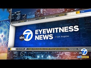 KABC ABC7 Eyewitness News This Morning 4AM - November 27, 2025