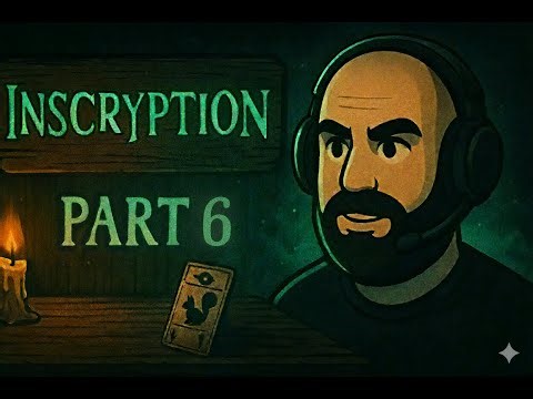 Am I The Squirrel God? // Inscryption // Let's Play Part 6 [Blind Playthrough]