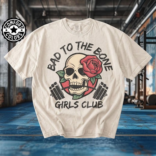 Comfort Colors® Gym Clothes, Bad to the Bone Skull T-shirt, Girls Club Fitness Tee - Etsy