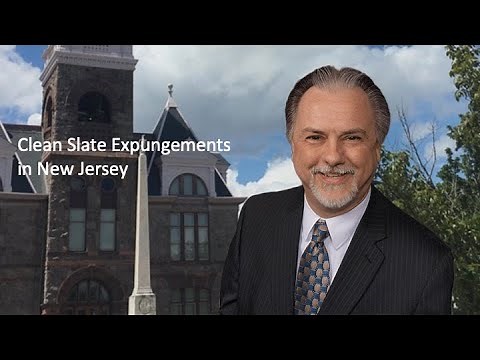 Clean Slate Expungements in New Jersey