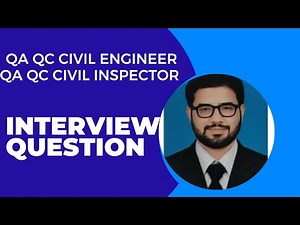 QA QC Civil Enginer and Inspector interview question