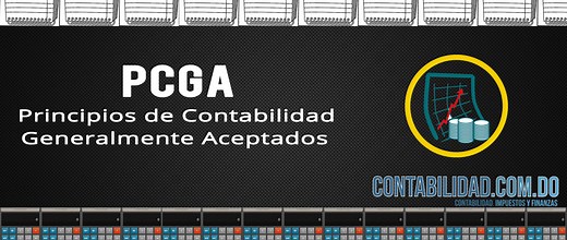 Principios de Contabilidad Generalmente Aceptados (PCGA) - contabilidad.com.do