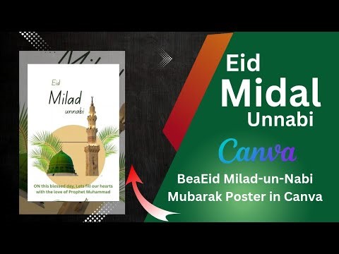 How to Make Eid Milad-un-Nabi Mubarak Poster in Canva | Islamic Design Tutorial