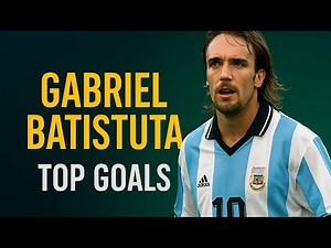 Gabriel Batistuta Best Goals and Skills