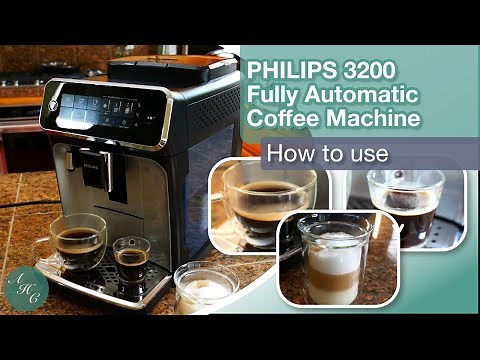 How to use Philips Series 3200 LatteGo Fully Automatic Coffee Machine