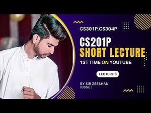 CS201P Lecture 8 | CS201 Lecture 8 | CS201 Practical Lecture 8 | CS201P Mid Term Preparation by ZA