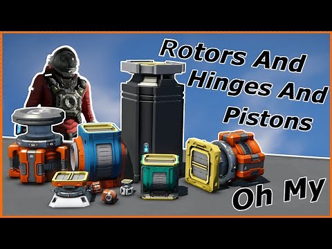 Rotors, Hinges and Pistons Settings Tutorial - Space Engineers