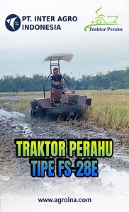 18K views · 170 reactions | Traktor Perahu tipe FS-28E. Tangguh !! #fyp #videoviral #tractor #agriculture #promo | Traktor Perahu | Facebook