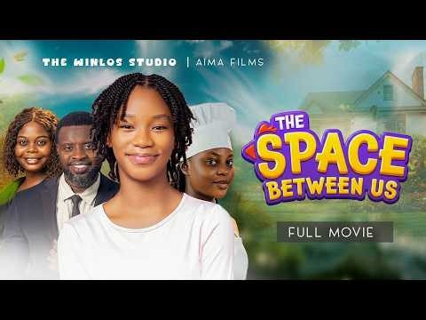 THE SPACE BETWEEN US || THE WINLOS || LATEST NIGERIAN KIDS MOVIE
