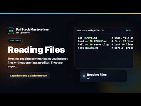 Reading Files Explained | FullStack Masterclass Terminal Course