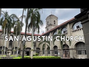 San Agustin Church, Intramuros, Manila
