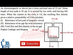 12. Calculation of Reluctance, Flux With Density In Rectangular Magnetic Structure Numerical Problem
