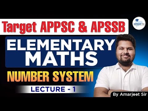 APPSC & APSSB Elementary Maths | Number System Explained | Lecture 1