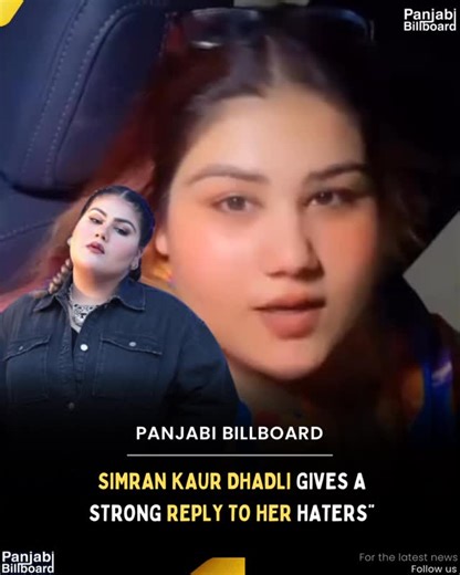 Panjabi Billboard | simran kaur dhadli Gives a Strong Reply to Her Haters | Instagram
