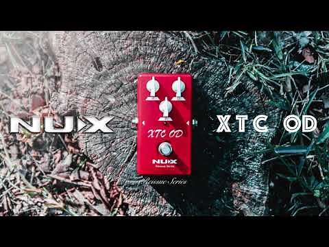 NUX XTC OD Test By Jimmy Lin (No Talking)