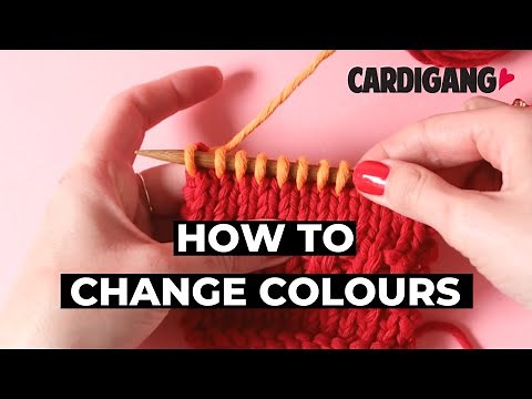 How to change colours when knitting | Cardigang