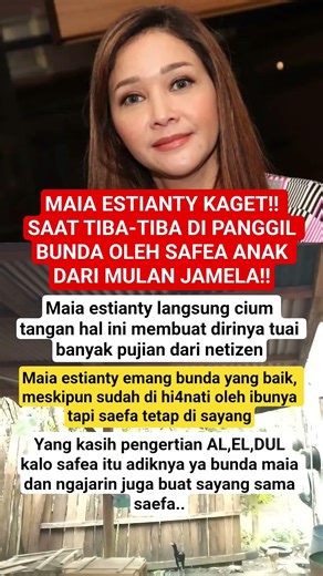 MAIA ESTIANTY KAGET!! SAAT TIBA-TIBA DI PANGGIL BUNDA OLEH SAFEA ANAK DARI MULAN JAMELA #shortvideo
